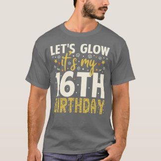 T-shirt Fête Lumineuse 16e anniversaire Idée cadeaux