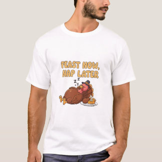 T-shirt Fête maintenant Nap plus tard drôle Thanksgiving T
