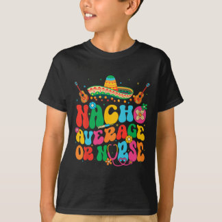 T-shirt Fête mexicaine du Cinco De Mayo d'infirmière pas s