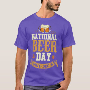 T-shirt Fête Nationale De La Bière Du 1Er Janvier Au 31 Dé