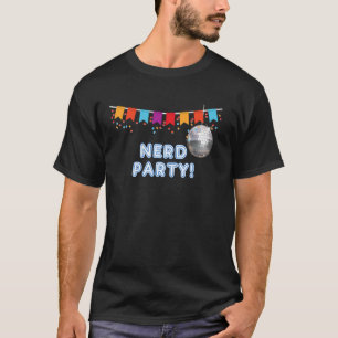 T-shirt Fête Nerd - réservoirs et tee-shirts drôles pour h