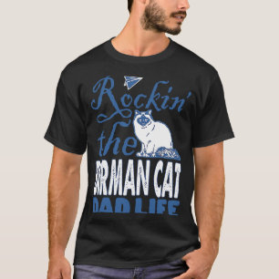 T-shirt Fêter la vie de papa chat Birman pour la fête des