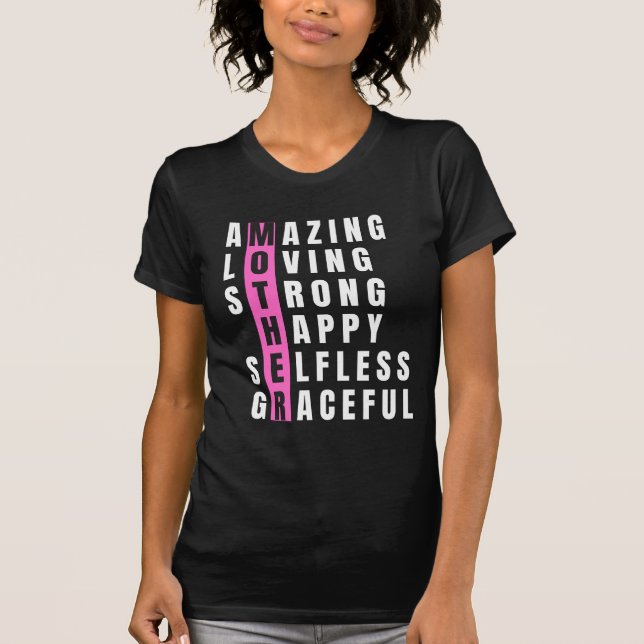 T-shirt Fêter Maman : Amour, Fort, Graceful (Devant)