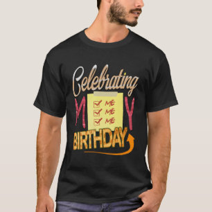 T-shirt Fêter mon