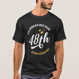 T-shirt Fêter Notre 48e Anniversaire 48 Ans