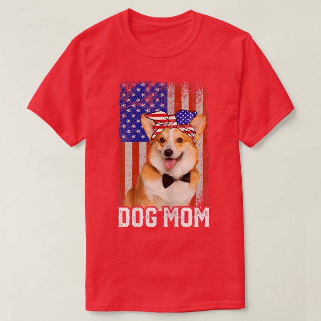 T-shirt Fêtes Drôle Corgi Chien Maman USA Drapeau Fête des (Design devant)