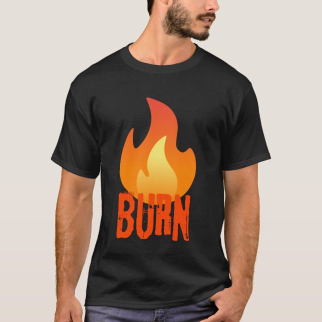T-shirt feu brûlant  (Devant)