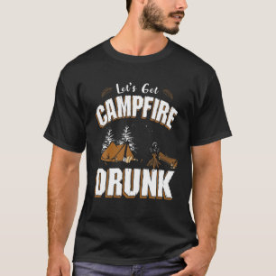 T-shirt Feu De Campement Drunk Funny Camping Tente De Bièr