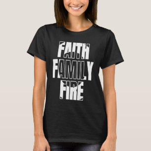 T-shirt Feu de famille de foi pour Christian Firefighter