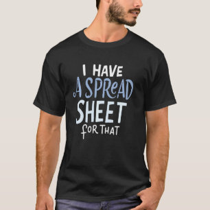 T-shirt Feuille de calcul Comptable statisticien Nerd