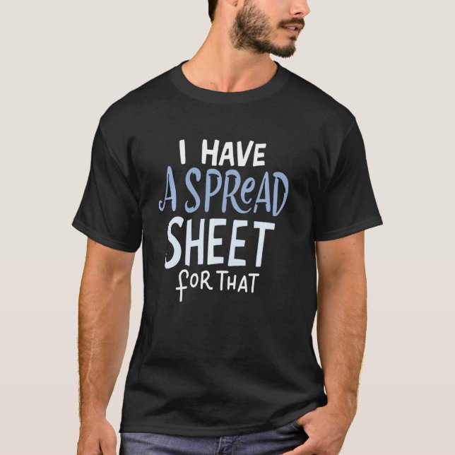 T-shirt Feuille de calcul Comptable statisticien Nerd (Devant)