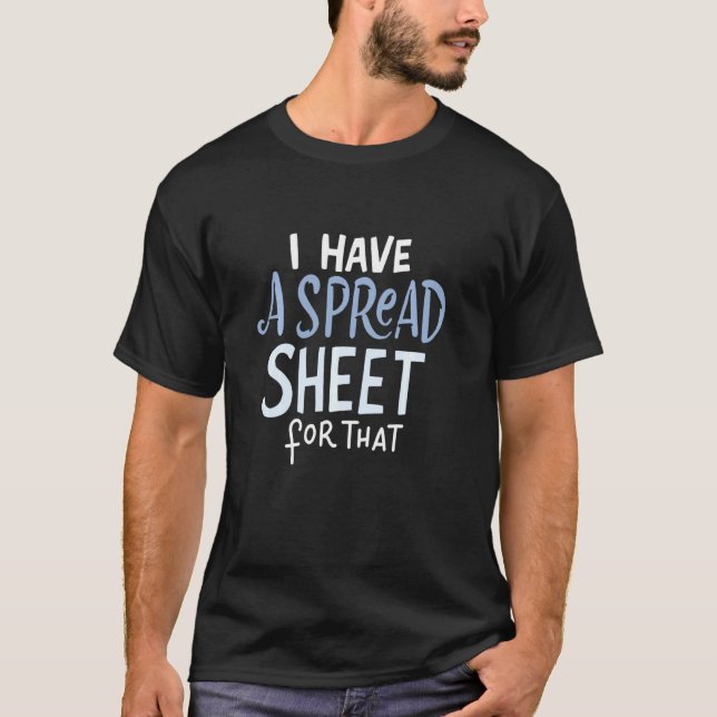 T-shirt Feuille de calcul Comptable statisticien Nerd (Devant)