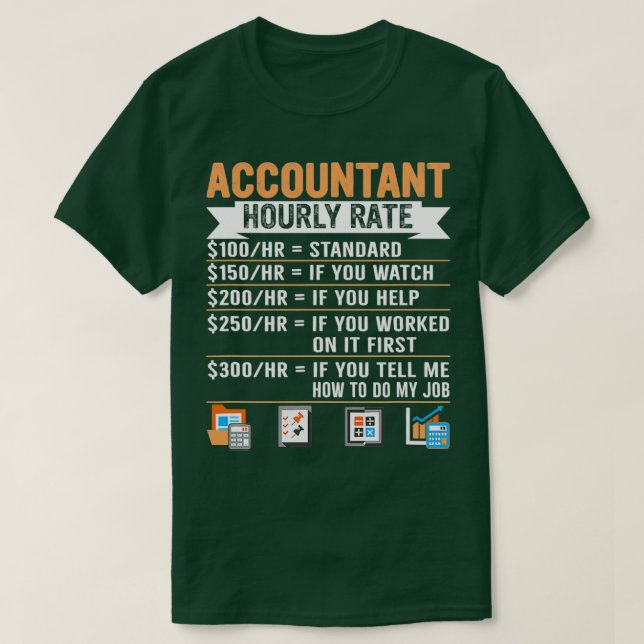 T-shirt Feuille de calcul du taux horaire du comptable (Design devant)