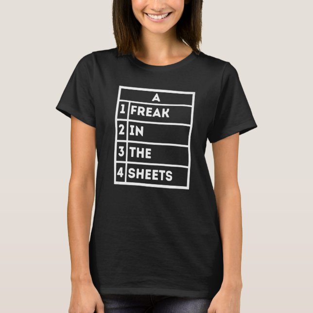 T-shirt Feuille de calcul Excel Freak In The Sheets Drôle  (Devant)