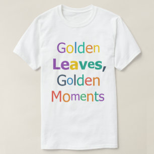 T-shirt Feuilles Dorées Moments Dorés
