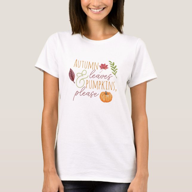 T-shirt "Feuilles et Citrouilles d'automne, s'il vous plaî (Devant)