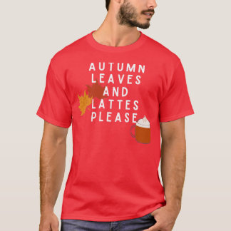 T-shirt Feuilles et lattes d'automne S'il vous plaît3