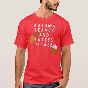 T-shirt Feuilles et lattes d'automne S'il vous plaît tombe