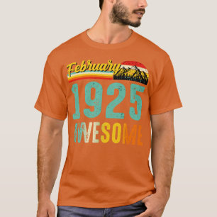T-shirt Février 1925 Cadeau Anniversaire Vintage Février