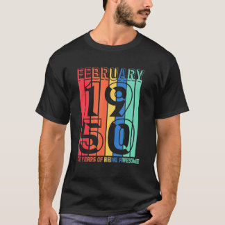 T-shirt Février 1950 72 Ans D'Être Vintage 72
