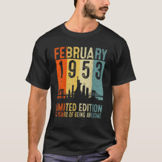 T-shirt Février 1953 70 Ans D'Être Impressionnant