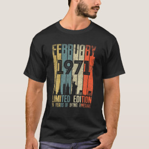 T-shirt Février 1971 51 Anniversaire 51 Anniversaire 1971