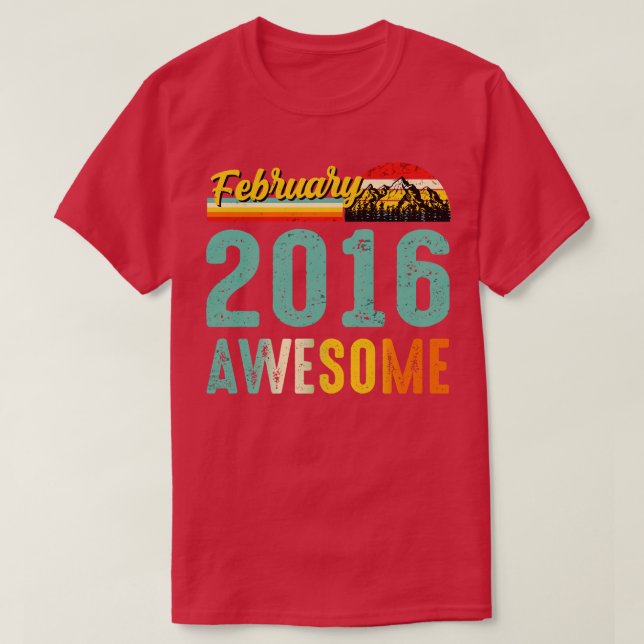 T-shirt Février 2016 Cadeau Anniversaire Vintage Février (Design devant)