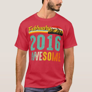T-shirt Février 2016 Cadeau Anniversaire Vintage Février