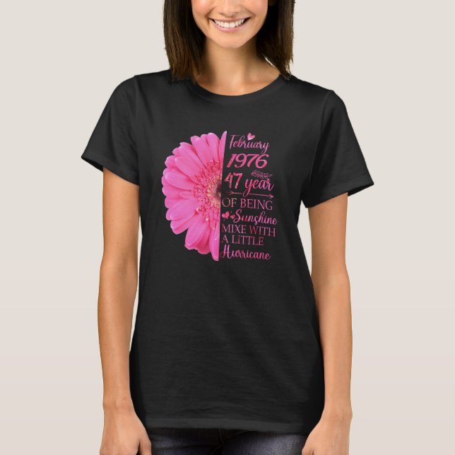 T-shirt Février Fille 1976 47 Ans 47e Anniversaire (Devant)