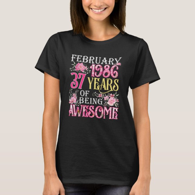 T-shirt Février Fille 1986 37e anniversaire 37 ans (Devant)