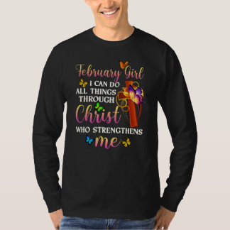 T-shirt Février Fille Je Peux Faire Tout Par Le Christ B