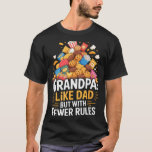 T-shirt Fewer Rules Funny Grandpa<br><div class="desc">Fewer Rules Funny Grandpa</div>