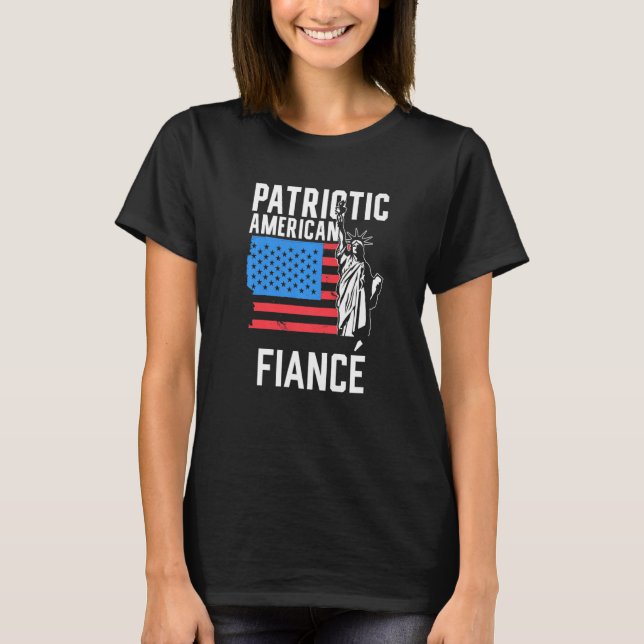 T-shirt Fiancé Américain Patriote États-Unis Patriot Améri (Devant)