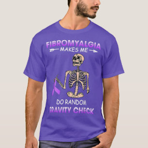 T-shirt Fibromyalgie Me Fait Faire Random Skeleton Ribbon