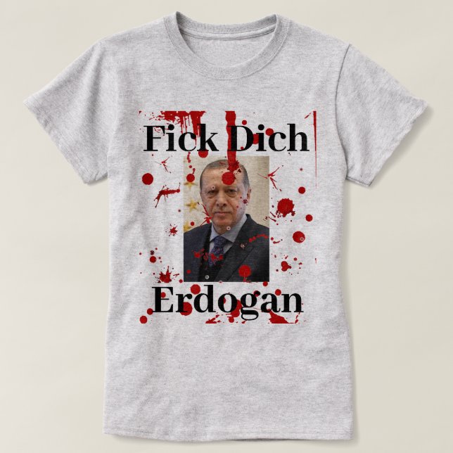 T-shirt Fick Dich Erdogan (allemand) (Design devant)