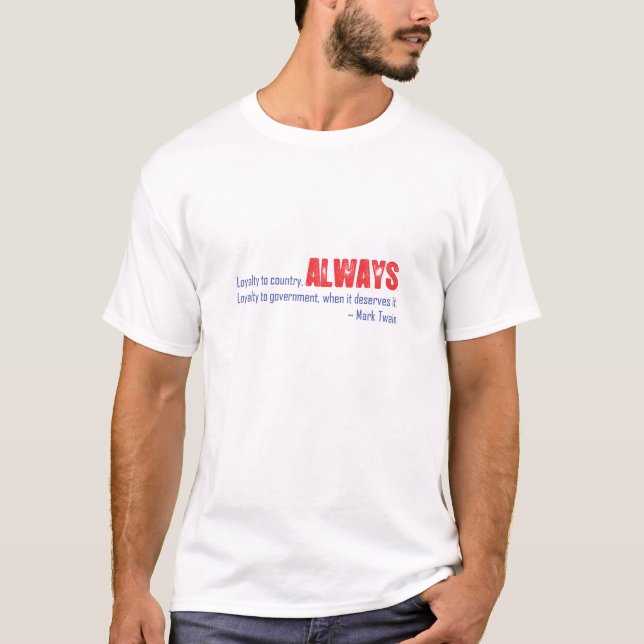 T-shirt Fidélité au pays - pièce en t de citation de Mark (Devant)
