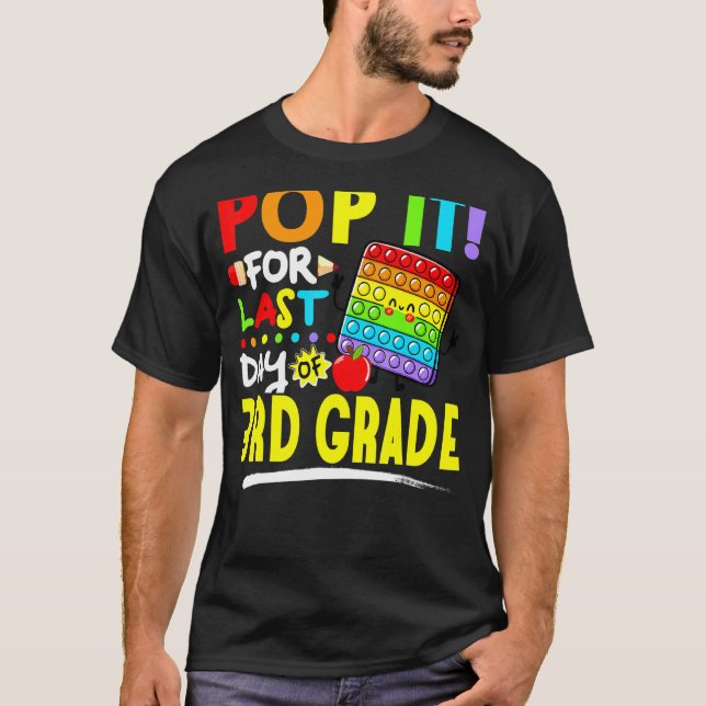 T-shirt Fidget Pop It Pour Dernier Jour De 3E Année Derniè (Devant)