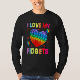 T-shirt Fidget Toy I Loy My Fidgets Pop It Game Toddler