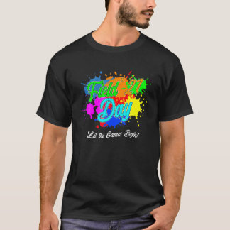 T-shirt Field Day 2021 Laisser Les Jeux Commencer Pour Les
