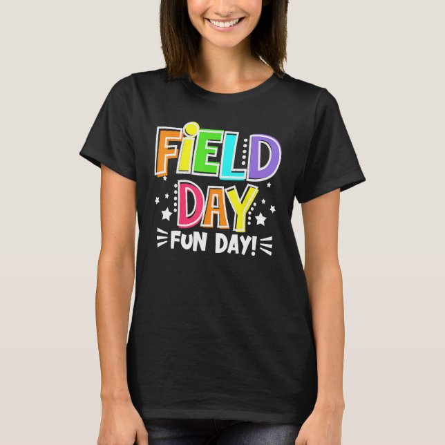 T-shirt Field Day Fun Day Last Day Of School Teacher Stude (Devant)