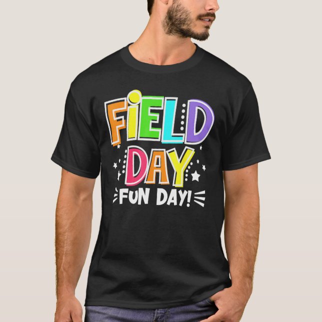 T-shirt Field Day Fun Day Last Day Of School Teacher Stude (Devant)