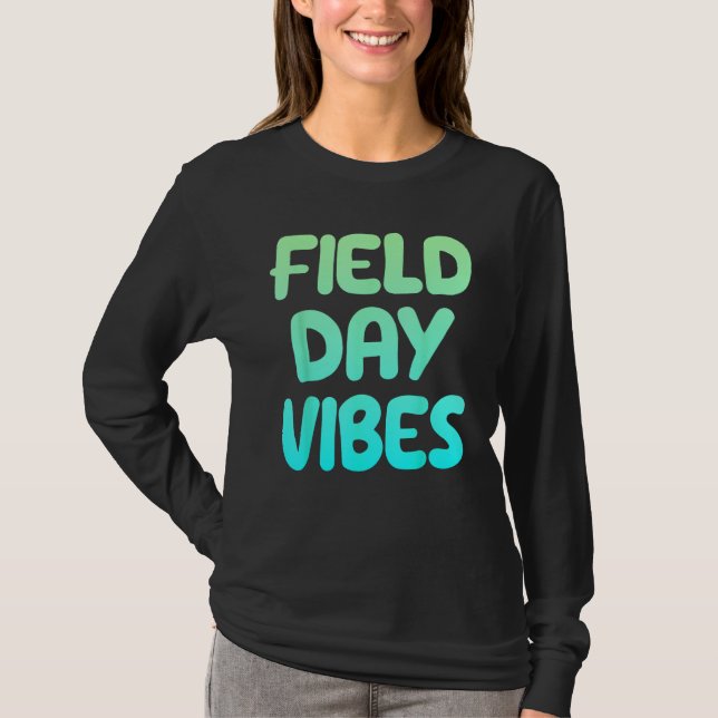 T-shirt Field Day Vibes Last Day Of School Fun Summer Teac (Devant)
