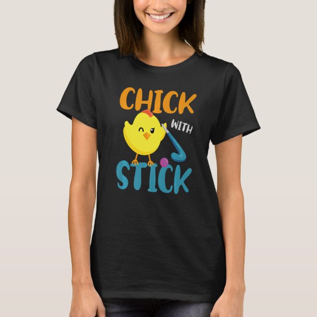 T-shirt Field Hockey Chicken Chick With Stick (Devant)