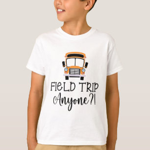 T-shirt Field Trip N'Importe Qui Fête 2022 Enfants Enseign