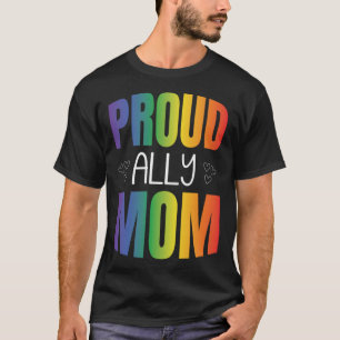 T-shirt Fier Ally Maman Fier LGBT Maman Lesbian Pride LGBT