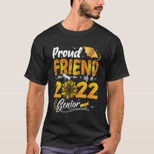 T-shirt Fier Ami D'Un Tournesol Senior 2022 Fier Grad