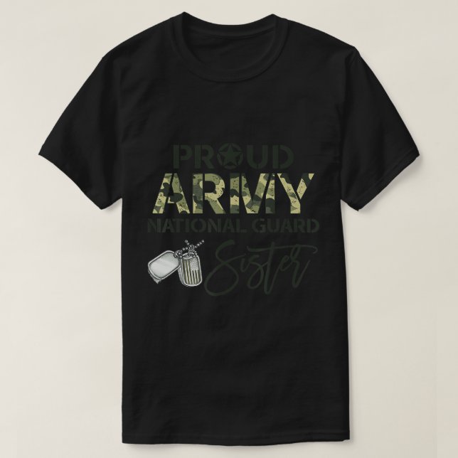 T-shirt Fier Armée Garde Nationale Soeur USA Militaire Fam (Design devant)