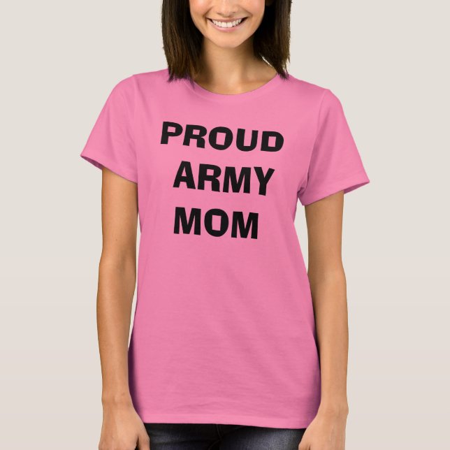 T-SHIRT FIER ARMY MOM (Devant)