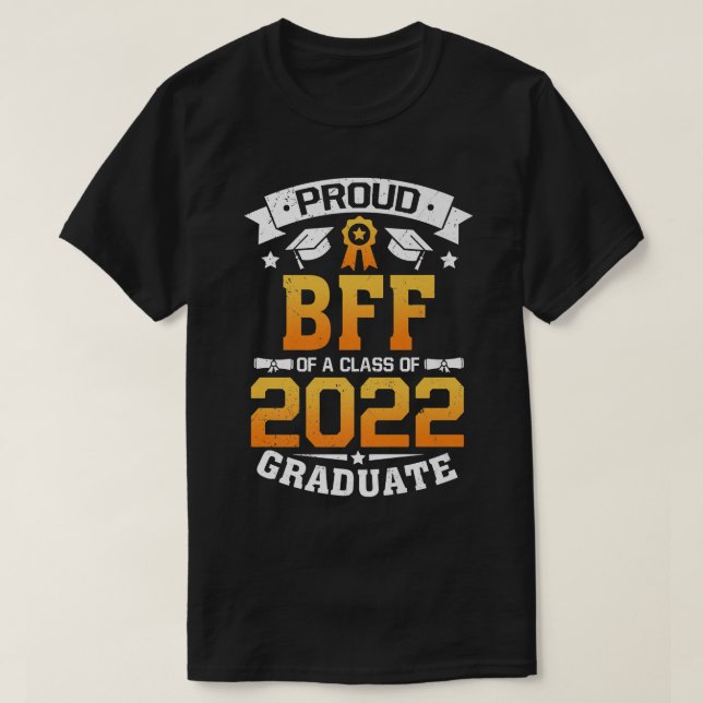 T-shirt Fier BFF Classe De 2022 Graduate Graduation Matchi (Design devant)