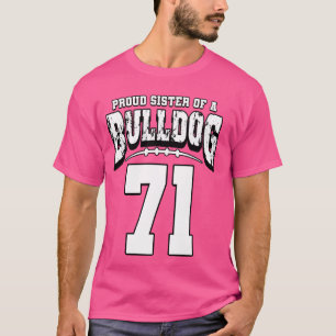T-shirt Fier Bulldog Football Soeur Du Joueur 71